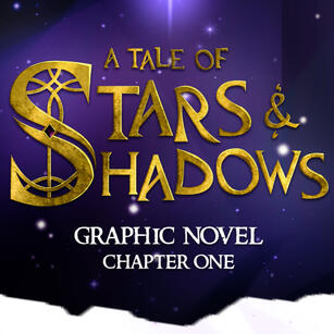A Tale of Stars & Shadows (2020 - Present)